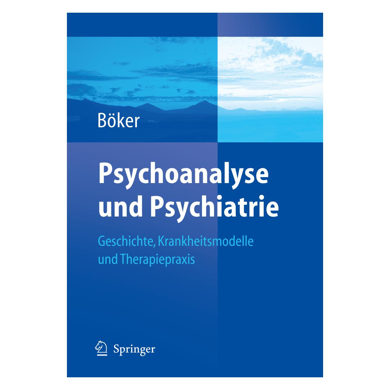 Springer Psychoanalyse und Psychiatrie (Deutsch, Softcover, Heinz Böker) (8875353)