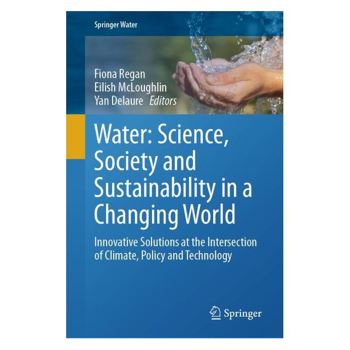 Springer Water: Science, Society and Sustainability in a Changing World (Englisch, Hardcover, Eilish McLoughlin, Fiona Regan, Yan Delaure) (67088943)