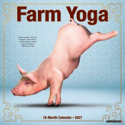 Farm Yoga 2027 12 X 12 Wall Calendar