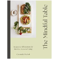 The Mindful Table, Ratgeber von Cassandra Bodzak
