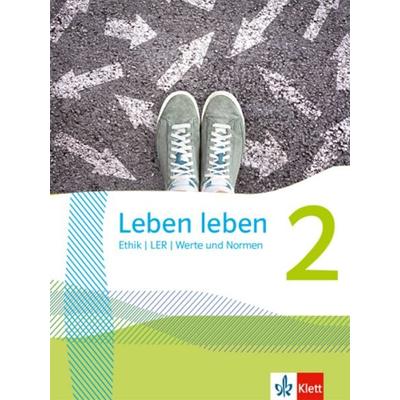Leben leben 2. Schülerbuch Klasse 7/8, Gebundene Ausgabe von , Klett Schulbuchverlag