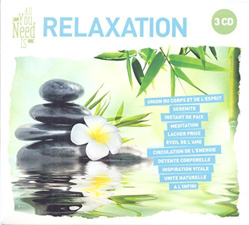 Various - All You Need Is: Relaxation - Preis vom 11.10.2026 03:10:56 h