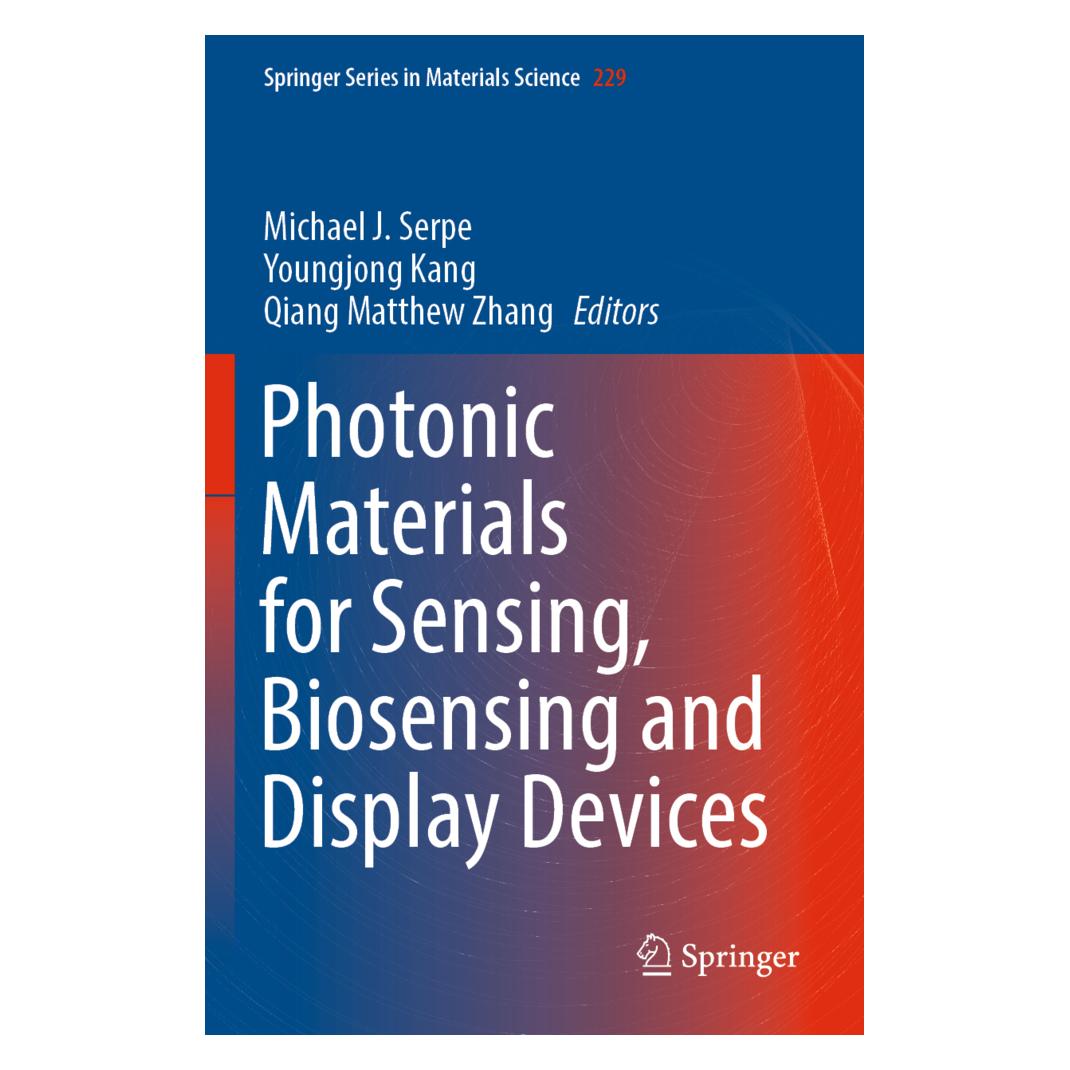 Springer Photonic Materials for Sensing, Biosensing and Display Devices (Englisch, Softcover, Michael J. Serpe, Qiang Matthew Zhang, Youngjong Kang) (56003317)