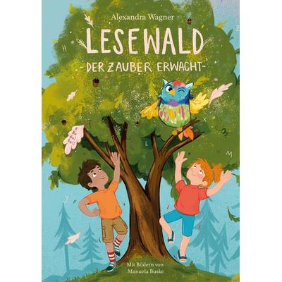 Lesewald, Der Zauber erwacht: Buch zum Lesen lernen mit der magischen Eule Ada | Erstleserbuch mit Treppenwörter-Methode für Leseerfolg statt Frust |,