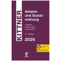 Arbeits- und Sozialordnung 2026, Fachbücher von Michael Kittner, Michael, Kittner