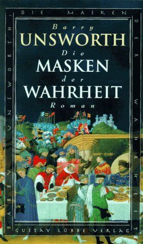 Barry Unsworth - Die Masken der Wahrheit - Preis vom 18.10.2026 19:22:15 h