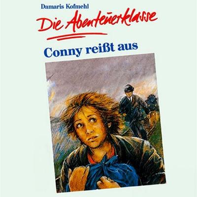 01: Conny reißt aus - Günter Schmitz,Damaris Kofmehl, Audio, 4029856744681