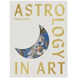 Astrology in Art, Sachbücher von Ferren Gipson