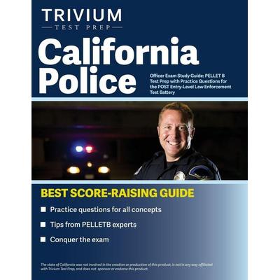 California Police Officer Exam Study Guide, Taschenbuch von SIMON, Trivium Test Prep, 978-1-63798-054-5