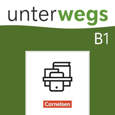 Unterwegs - Deutsch für Alltag, Uni und Beruf - Allgemeine Ausgabe - B1: Gesamtband, Set von Naomi Shafer,Kristina Hageneder,Matthias Scheliga,Verena