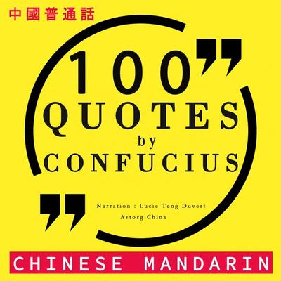 100 quotes by Confucius in chinese mandarin - Confucius, Audio, 9782821115477