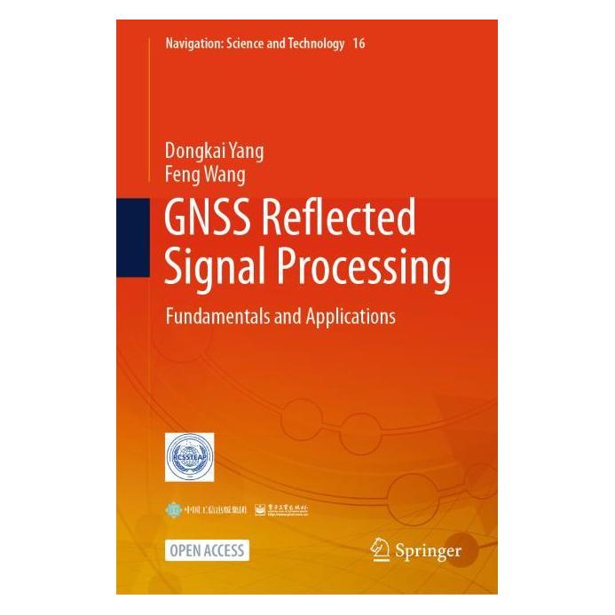Springer GNSS Reflected Signal Processing (Englisch, Hardcover, Dongkai Yang, Feng Wang) (60321111)