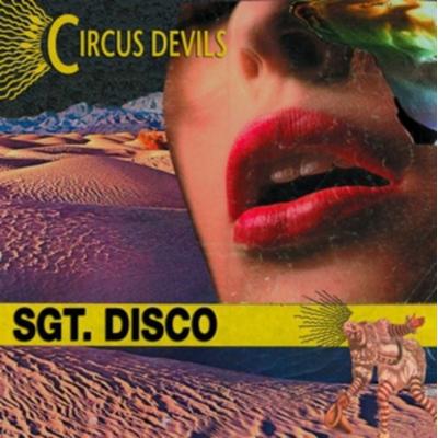 Sgt. Disco - Circus Devils, CD