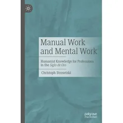 Manual Work and Mental Work, Fachbücher von Christoph Strosetzki