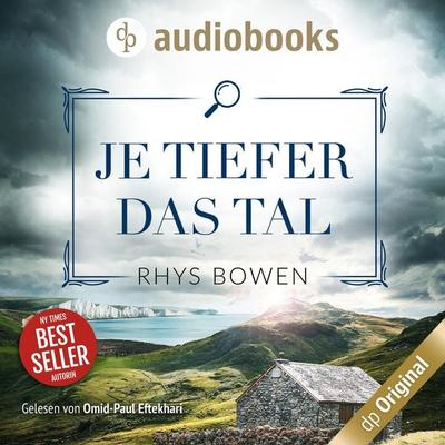 Je tiefer das Tal - Ein Wales-Krimi - Rhys Bowen, Audio, 9783986376154
