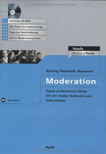 Sperling, Jan B. - Moderation - Teams professionell führen mit den besten Methoden und Instrumenten - Preis vom 09.10.2026 07:28:09 h