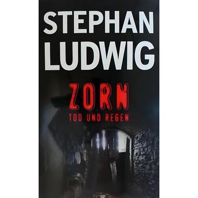 Zorn, Taschenbuch von Stephan Ludwig, Eder & Bach