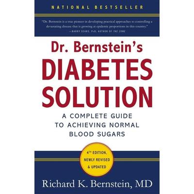 Dr. Bernstein's Diabetes Solution, Gebundene Ausgabe von Richard K. Bernstein, Little, Brown Book Group, 978-0-316-18269-0
