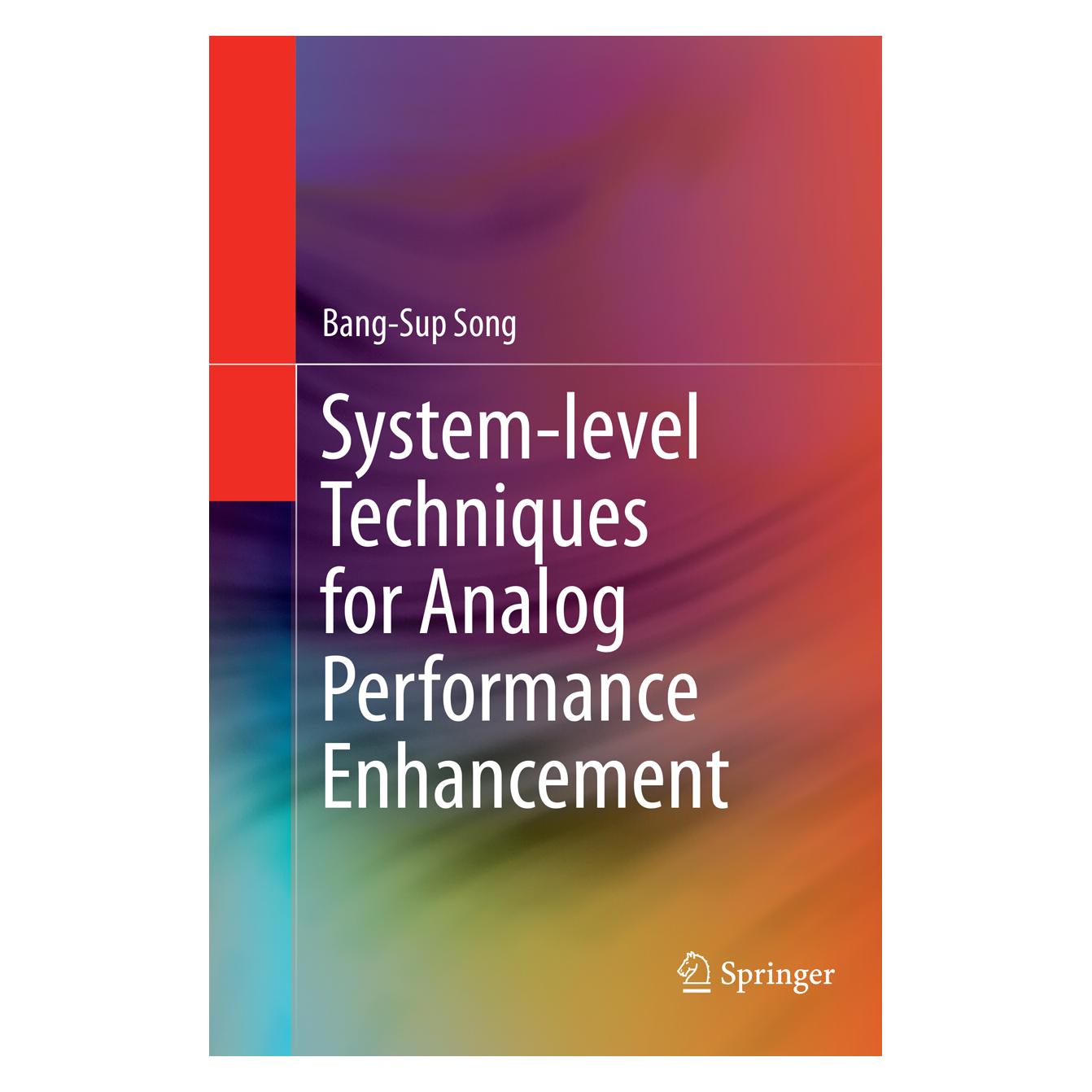 Springer System-level Techniques for Analog Performance Enhancement (Englisch, Softcover, Bang-Sup Song) (56002633)