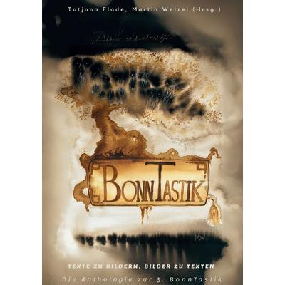 BonnTastik V, Taschenbuch von , BoD – Books on Demand, 978-3-7597-7007-3