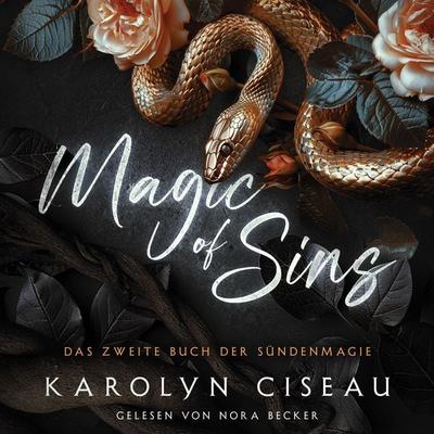 Magic of Sins 2 - Romantasy Hörbuch - Karolyn Ciseau, Audio, 4069828011106