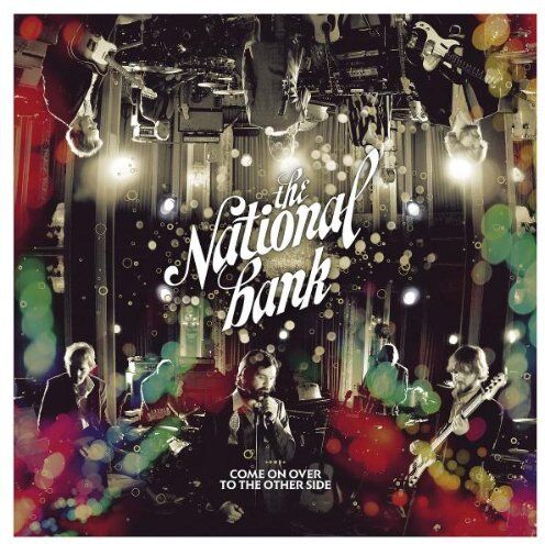 the National Bank - Come on Over to the Other Side - Preis vom 30.09.2026 09:01:18 h
