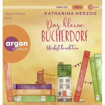 Das kleine Bücherdorf: Herbstleuchten - Katharina Herzog, Audio, 9783839820728
