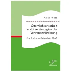 Friese:Öffentlichkeitsarbeit und ihre S, Fachbücher von Anika Friese