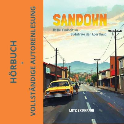 Sandown - Lutz Brinkmann, Audio, 9783695660841