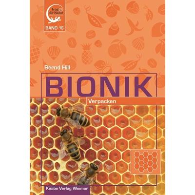 Bionik – Verpacken, Gebundene Ausgabe von Bernd Hill, Knabe, 978-3-944575-45-2