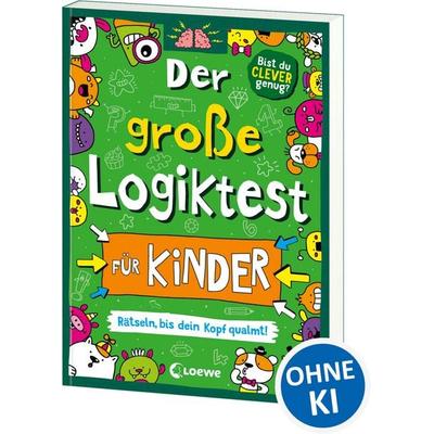 Der große Logiktest für Kinder - Rätseln, bis dein Kopf qualmt!, Taschenbuch von Gareth Moore, Loewe, 978-3-7432-0870-4