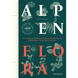 Alpenflora, Ratgeber von Oliver Tackenberg