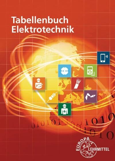Klaus Tkotz - Tabellenbuch Elektrotechnik: Tabellen - Formeln - Normenanwendungen - Preis vom 18.10.2026 15:28:09 h