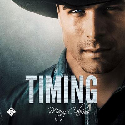 Timing (Unabridged) - Mary Calmes, Audio, 4071498923184