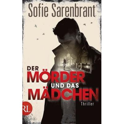 Der Mörder und das Mädchen, Taschenbuch von Sofie Sarenbrant, Rütten & Loening Berlin