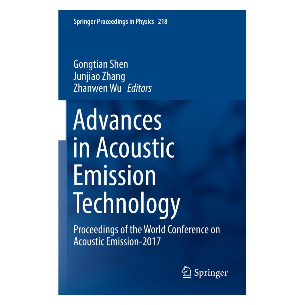 Springer Advances in Acoustic Emission Technology (Englisch, Softcover, Gongtian Shen, Wu Zhanwen, Zhang Junjiao) (56159996)