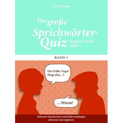 Welches Wort fehlt?, Taschenbuch von Karl Mangei, Singliesel, 978-3-944360-40-9
