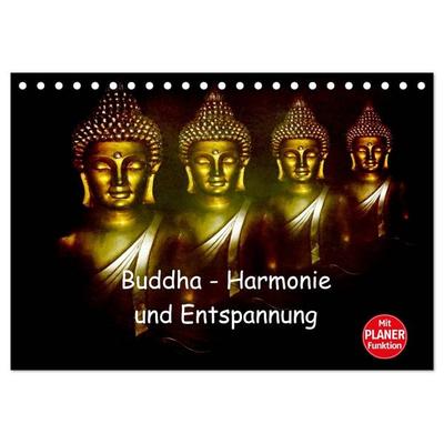 Buddha - Harmonie und Entspannung (Tischkalender 2027 DIN A5 quer), CALVENDO Monatskalender