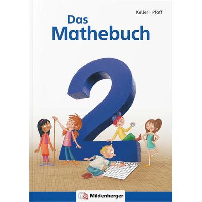 Das Mathebuch - Neubearbeitung / Das Mathebuch 2, Sonstige von , Mildenberger Verlag GmbH