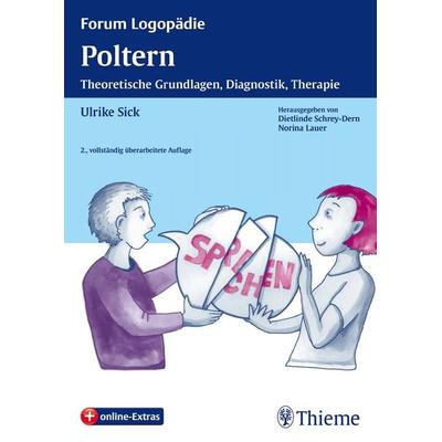 Poltern, Taschenbuch von Ulrike Sick, Thieme, 978-3-13-131212-9