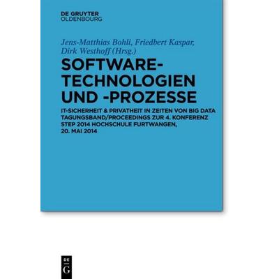 Software-Technologien und -Prozesse, Gebundene Ausgabe von , De Gruyter Oldenbourg, 978-3-11-035527-7