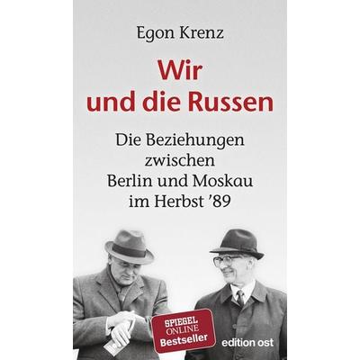 Wir und die Russen, Taschenbuch von Egon Krenz, Das Neue Berlin, 978-3-360-01888-5