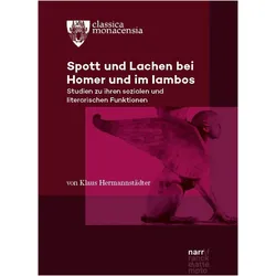 Spott und Lachen bei Homer und im Iambos, Sprachbücher von Klaus Hermannstädter