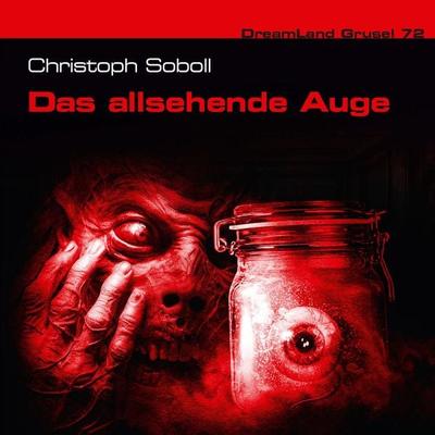 Das allsehende Auge - Christoph Soboll, Audio, 4260507199881