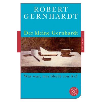 Der kleine Gernhardt, Taschenbuch von Robert Gernhardt, Fischer Taschenbuch Verlag, 978-3-596-90717-5
