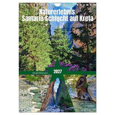 Naturerlebnis Samaria Schlucht auf Kreta (Wandkalender 2027 DIN A4 hoch), CALVENDO Monatskalender