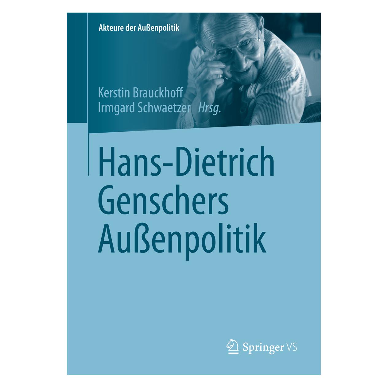 Springer Hans-Dietrich Genschers Aussenpolitik (Deutsch, Softcover) (35150297)