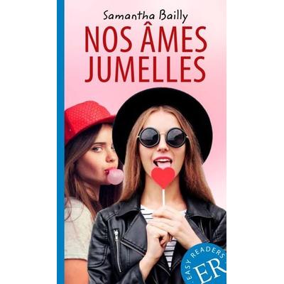 Nos âmes jumelles, Taschenbuch von Samantha Bailly, Klett Sprachen GmbH, 978-3-12-599449-2