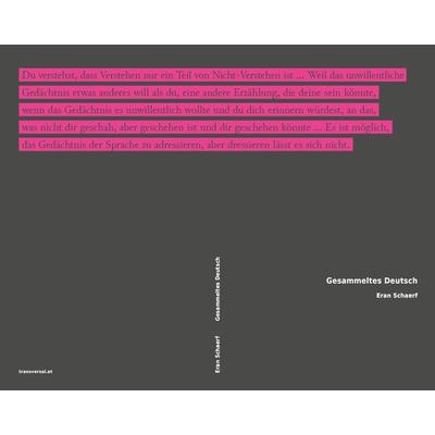 Gesammeltes Deutsch, Paperback von Eran Schaerf, Transversal texts, 978-3-903046-40-5