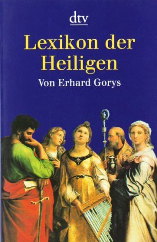 Erhard Gorys - Lexikon der Heiligen - Preis vom 13.10.2026 11:25:28 h